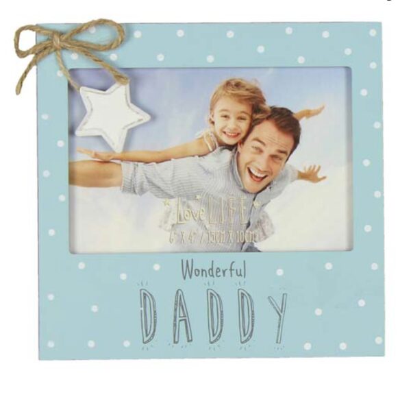 Wonderful Daddy Love Life - 6 x 4