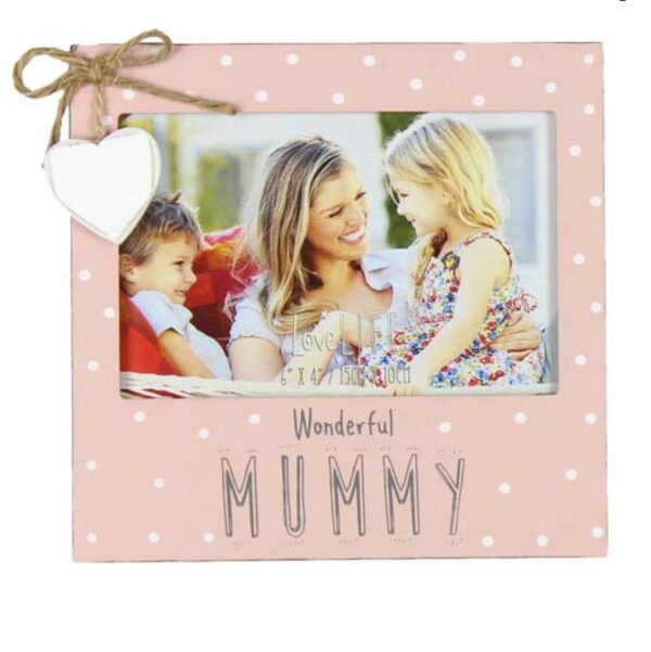 Wonderful Mummy Love Life - 6 x 4