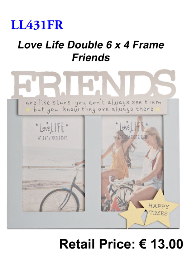 LL431FR Love Life Double 6x4 Frame Friends