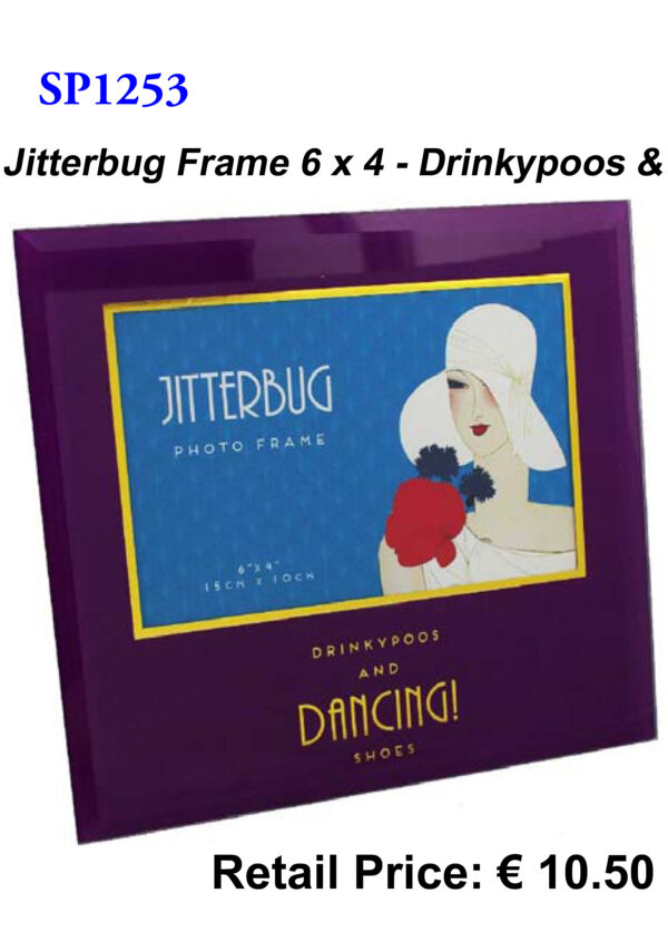 Drinkypoos & Dancing Shoes - Jitterbug 6x4 Frame